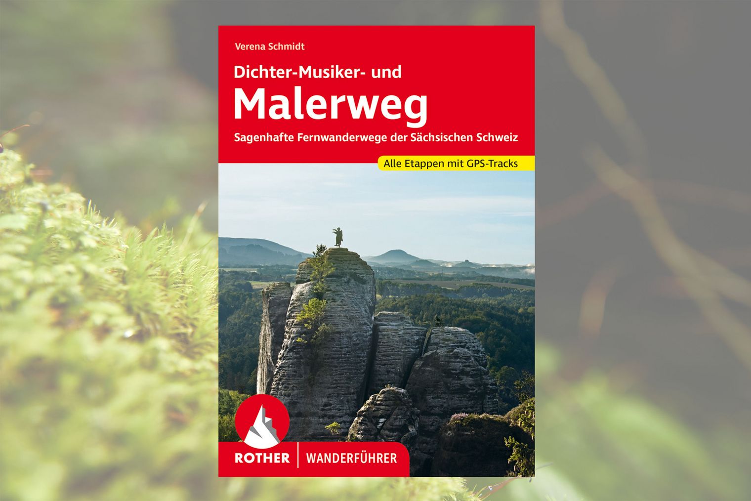 Buchcover mit rotem Hintergrund, Titel "Dichter-Musiker und Malerweg" mit Landschaftsbild von Felsen.